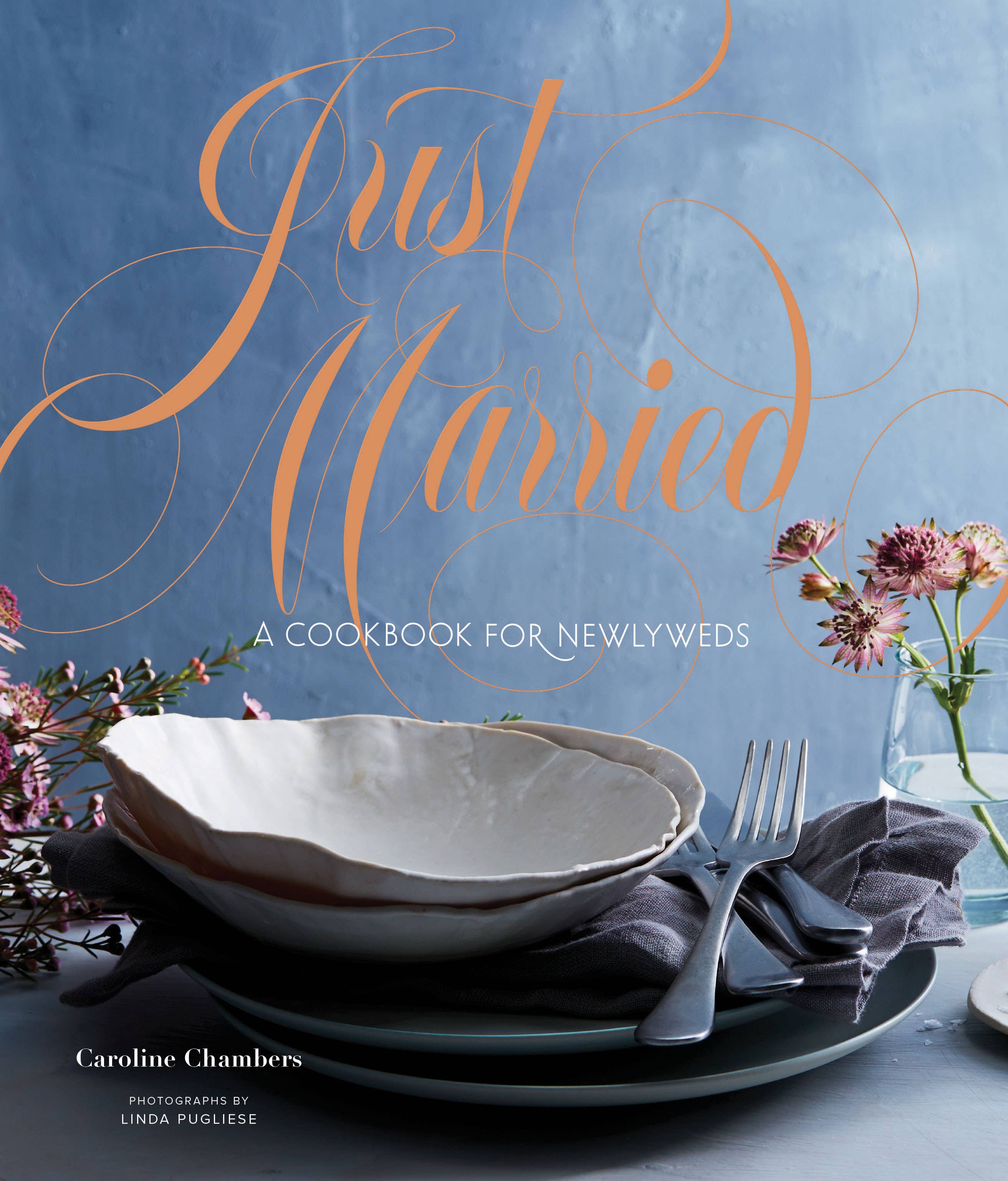 Just Married - A Cookbook for Newlyweds